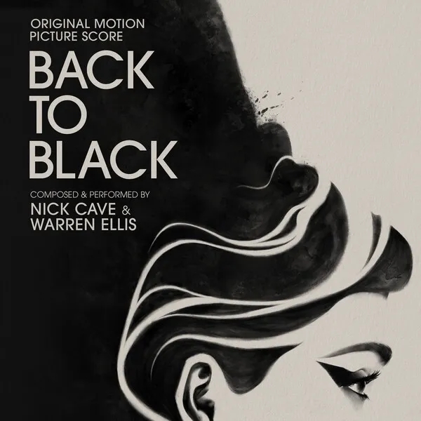 NICK CAVE & WARREN ELLIS: Back to Black Original Motion Picture Score (2024)
